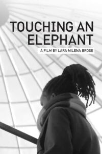 Touching An Elephant (2020)