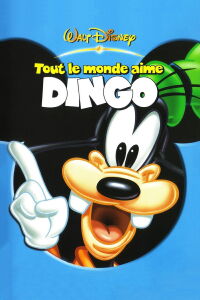 Tout le Monde aime Dingo (2003)