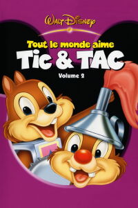 Tout le monde aime Tic & Tac (2005)