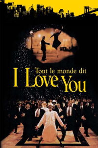 Tout le monde dit I love you (1996)