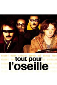 Tout pour l'oseille (2004)