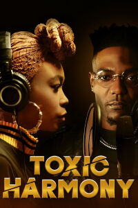 Toxic Harmony (2024)