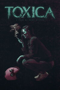 Toxica (2022)