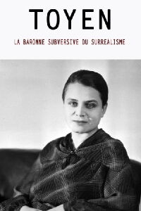 Toyen - La baronne subversive du surréalisme (2022)