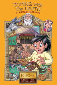 Toying with the Truth: Commandments 9-10 (2003)