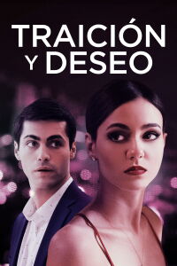 Traición y Deseo (2021)
