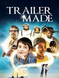 Trailer Made (2016)