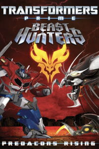 Transformers Prime: Predacons Rising (2013)