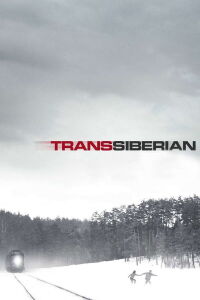 TransSiberian (2008)