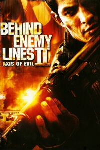 Tras líneas enemigas 2 (2006)