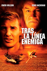 Tras Líneas Enemigas (2001)