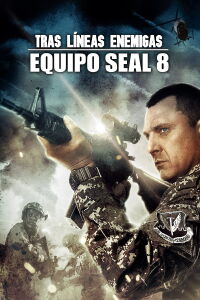 Tras líneas enemigas: Comando de élite (2014)