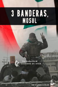 Tres banderas, Mosul (2017)