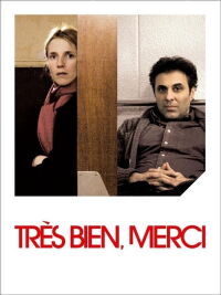 Très bien, merci (2007)