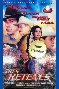 Tres retenes (2003)