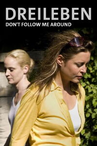 Tres vidas II: No me sigas (2011)