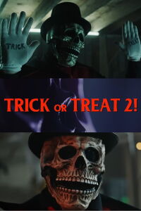 Trick or Treat 2! (2022)
