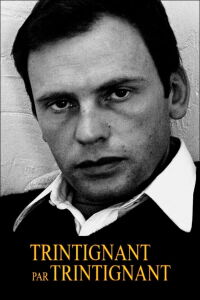 Trintignant by Trintignant (2021)