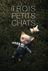 Trois petits chats (2012)