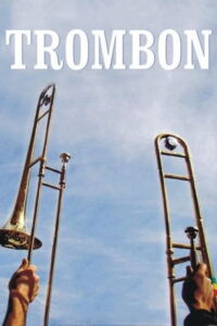 Trombón (2009)
