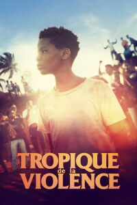 Tropic of Violence (2022)