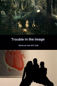 Trouble in the Image (1996)