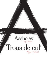 Trous de cul, une théorie (2019)