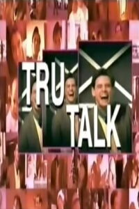 Tru-Talk (1998)