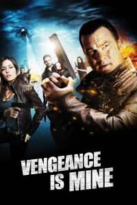True Justice -Vengeance est mienne (2012)
