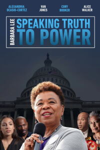 Truth to Power: Barbara Lee Speaks for Me (2020)