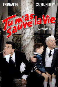 Tu m'as sauvé la vie (1950)