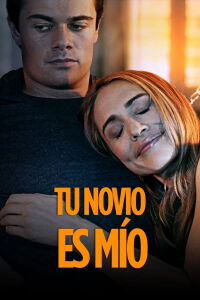 Tu Novio es Mío (2022)