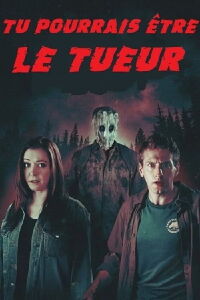 Tu pourrais être le tueur (2019)