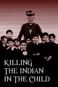 Tuer l'Indien. Dans le coeur de l'enfant (2021)