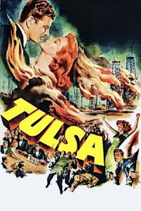 Tulsa, ciudad de lucha (1949)