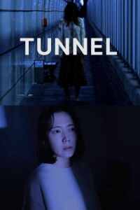 Tunnel (2022)