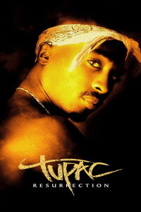 Tupac: Resurrection (2003)