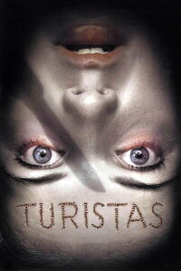 Turistas (2006)