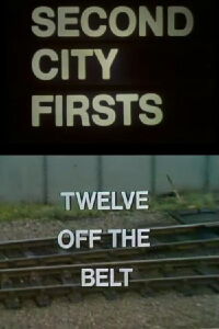 Twelve Off the Belt (1977)