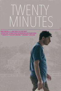 Twenty Minutes (2016)
