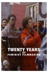 Twenty Years of Feminist Filmmaking (1994)