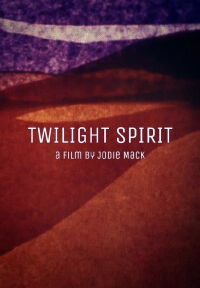 Twilight Spirit (2009)