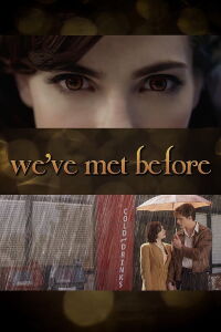 Twilight Storytellers: We've Met Before (2015)