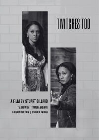 Twitches Too (2007)