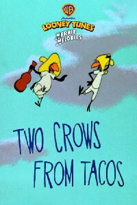 Two Crows from Tacos (1956)