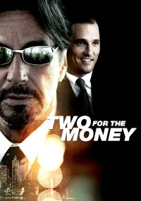 Two for the Money (2005)