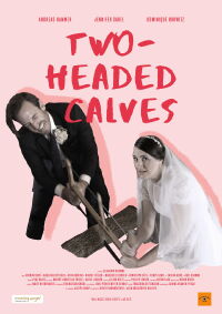 Two-Headed Calves (2022)