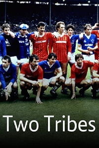 Two Tribes (2019)