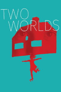 Two Worlds (2016)
