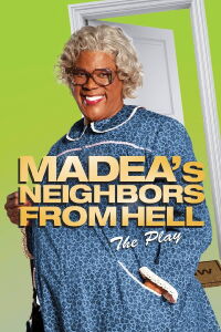 Tyler Perry's Madea's Neighbors From Hell (2014)